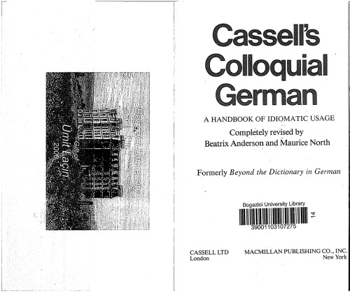 Cassells Colloquial German   A Handbook of Idiomatic Usage (