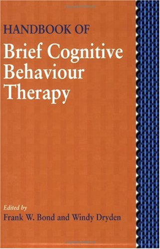 Handbook of Brief Cognitive Behaviour Therapy, (January, 2005)