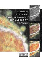 Handbook of systemic drug treatment in dermatology
