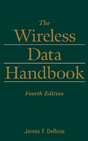The Wireless Data Handbook, Fourth Edition