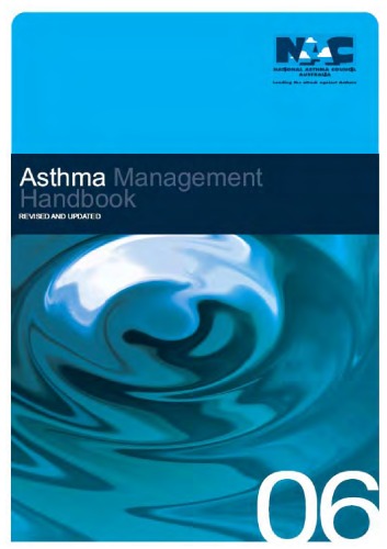 Asthma Management Handbook 2006 (Revised, Updated 6th Edition)