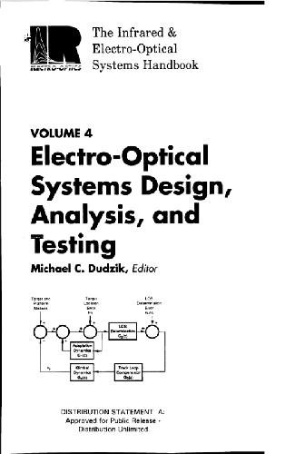 The Infrared & Electro-Optical Systems Handbook. Electro-Optical Systems Design, Analysis, and Testing
