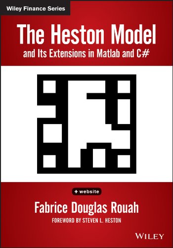 The Heston Model and its Extensions in Matlab and C#, + Website