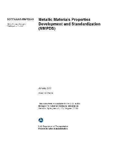 The Metallic Material Properties Development and Standardization Handbook (MMPDS)