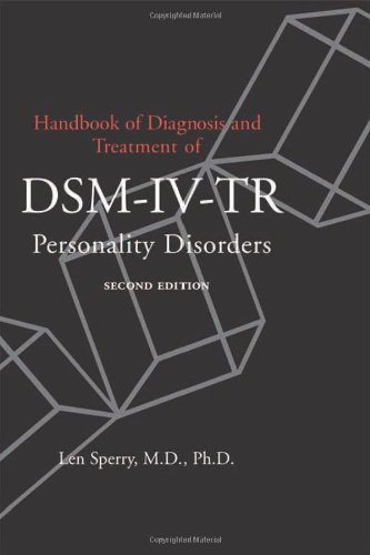 Handbook of Diagnosis and Treatment of DSM-IV-TR Personality Disorders