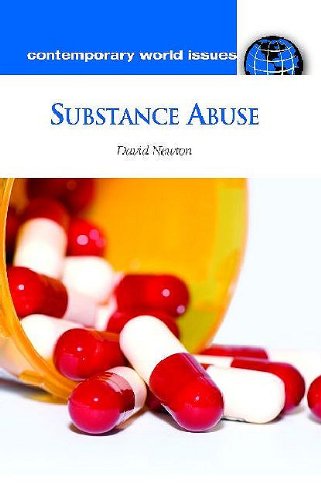 Substance Abuse: A Reference Handbook (Contemporary World Issues)