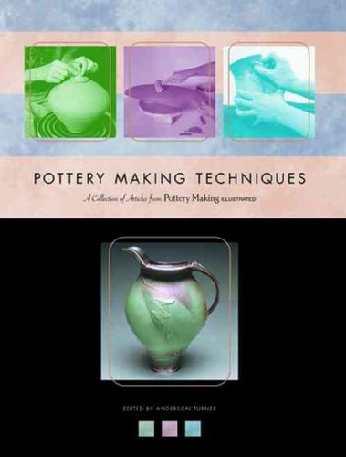 Pottery Making Techniques: A Pottery Making Illustrated Handbook