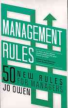 Management rules : 50 new lessons for survival and success
