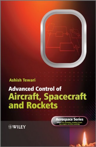Advanced Control of Aircraft, Spacecraft and Rockets (Aerospace Series)