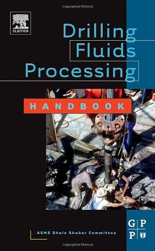 Drilling fluids processing handbook