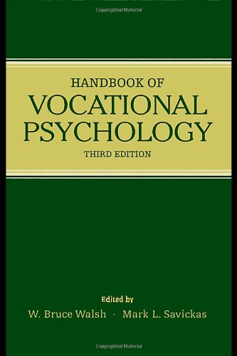 Handbook of Vocational Psychology: Theory, Research, and Practice (Contemporary Topics in Vocational Psychology)