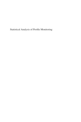 Statistical Analysis of Profile Monitoring (Wiley Series in Probability and Statistics)