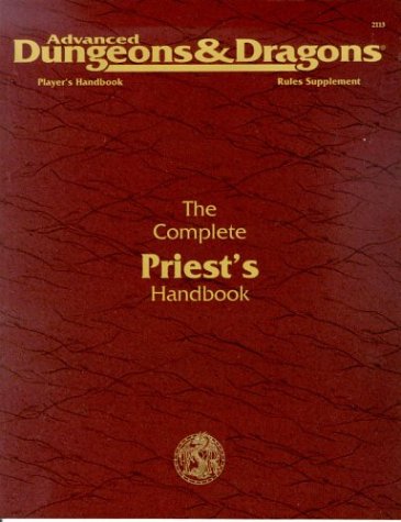 The Complete Priests Handbook, Second Edition (Advanced Dungeons & Dragons: Players Handbook Rules Supplement #2113