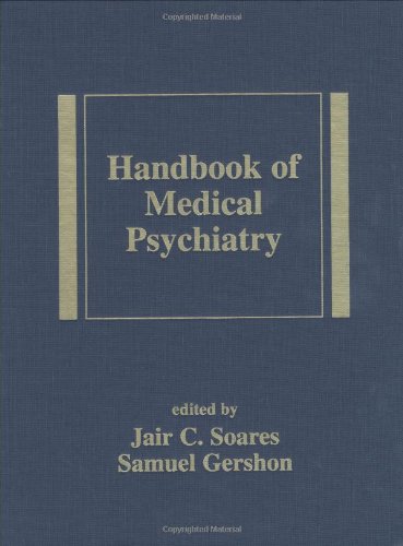 Handbook of Medical Psychiatry (Medical Psychiatry, 20)
