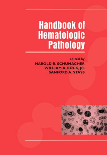 Handbook of Hematologic Pathology (Diagnostic Pathology, 2)