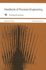 Handbook of Precision Engineering: Volume 10 Forming Processes