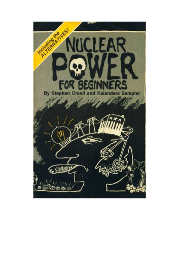 Nuclear Power for Beginners, formerly titled The Anti-Nuclear Handbook