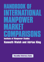 Handbook of International Manpower Market Comparisons: Institute of Manpower Studies
