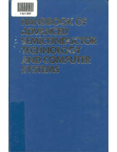 Handbook of Adv. Semiconductor Tech. and Computer Systems