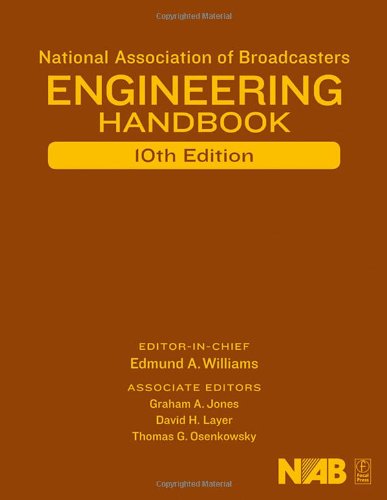National Association of Broadcasters Engineering Handbook Tenth Edition