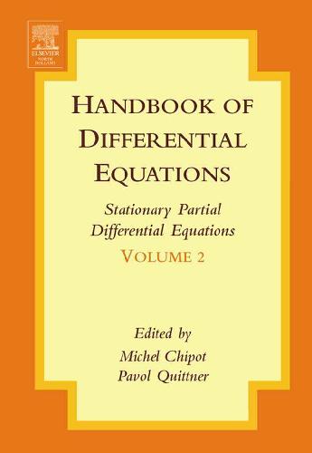 Handbook of Differential Equations: Stationary Partial Differential Equations, Volume II