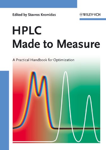 HPLC Made to Measure: A Practical Handbook for Optimization