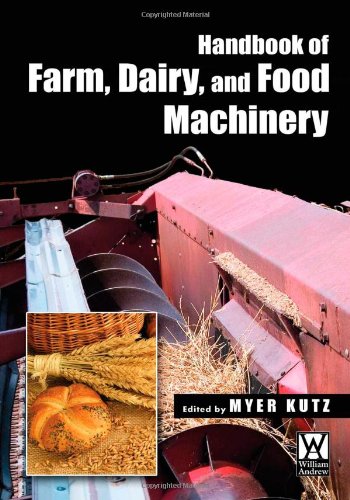 Handbook of farm, dairy, and food machinery