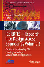 ICoRD’15 – Research into Design Across Boundaries Volume 2: Creativity, Sustainability, DfX, Enabling Technologies, Management and Applications
