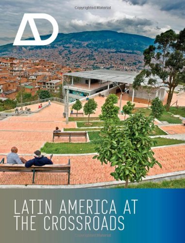 Latin America at the Crossroads: Architectural Design