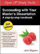 Succeeding with your masters dissertation : a step-by-step handbook