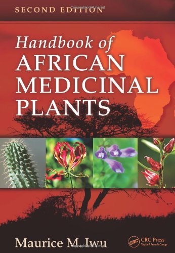 Handbook of African Medicinal Plants, Second Edition