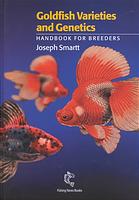 Goldfish varieties and genetics : a handbook for breeders