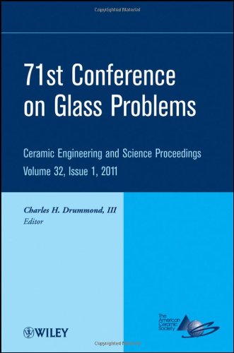71st Glass Problems Conference: Ceramic Engineering and Science Proceedings