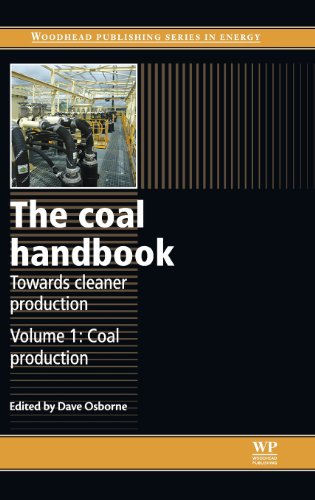 The coal handbook: Towards cleaner production: Volume 1: Coal production