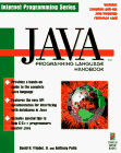 Java Programming Language Handbook: The Ultimate Source for Conquering the Java Programming Language