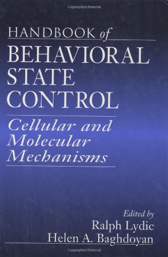Handbook of behavioral state control: cellular and molecular mechanisms