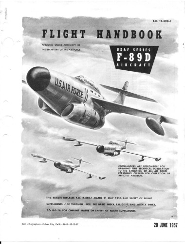 Flight Handbook - F-89D (Scorpion) Aircraft [T.O.  1F-89D-1]