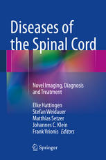 Diseases of the Spinal Cord: Novel Imaging, Diagnosis and Treatment