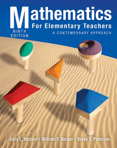 Mathematics for elementary teachers : a contemporary approach
