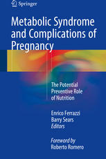 Metabolic Syndrome and Complications of Pregnancy: The Potential Preventive Role of Nutrition
