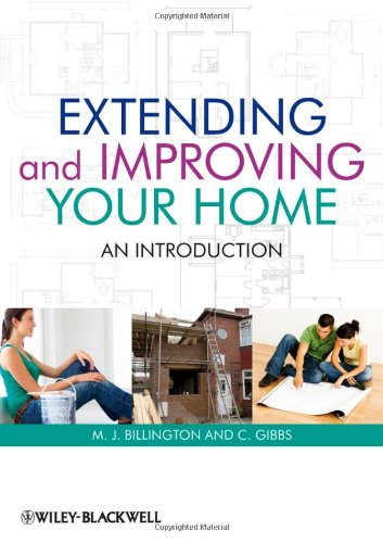 Extending and improving your home : an introduction