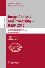Image Analysis and Processing — ICIAP 2015: 18th International Conference, Genoa, Italy, September 7-11, 2015, Proceedings, Part II