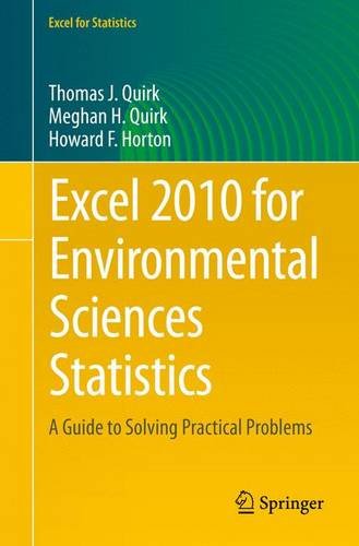 Excel 2010 for Environmental Sciences Statistics: A Guide to Solving Practical Problems