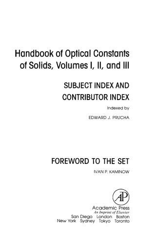 Handbook of Optical Constants of Solids [Vols I, II, III Subject, Contrib. INDEX]