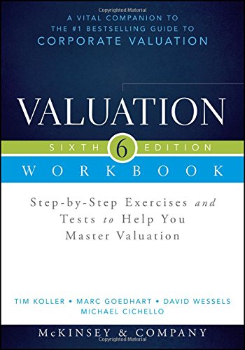 Valuation Workbook: Step-by-Step Exercises and Tests to Help You Master Valuation + WS