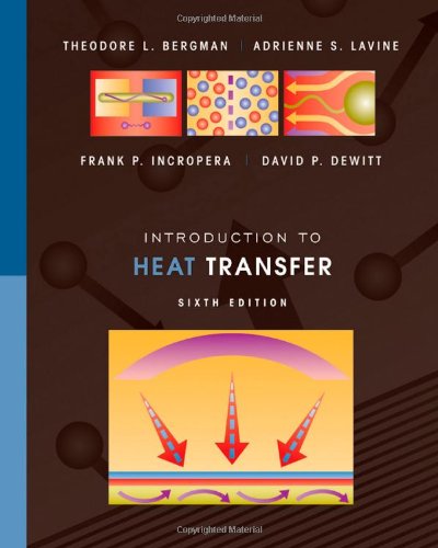 Introduction to Heat Transfer, Sixth Edition