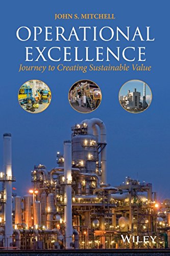 Operational Excellence: Journey to Creating Sustainable Value