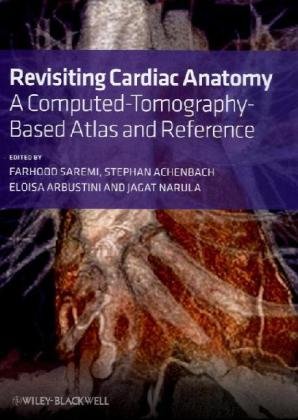 Revisiting Cardiac Anatomy: A Computed-Tomography-Based Atlas and Reference