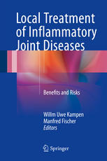 Local Treatment of Inflammatory Joint Diseases: Benefits and Risks
