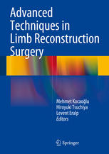 Advanced Techniques in Limb Reconstruction Surgery